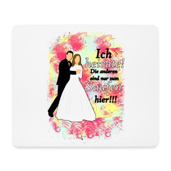 Lustige Sprüche für Junggesellenabschied - Mousepad (Querformat) - Weiß - Vorne