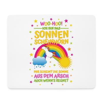 Sonnenscheinhorn - Mir scheint Sonne aus dem Arsch - Mousepad (Querformat) - Weiß - Vorne