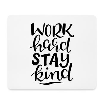 Work Hard Stay Child - Mouse Pad (horizontal) - white - Front
