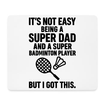 Badminton – Super Papa Badminton Player - Mouse Pad (horizontal) - white - Front