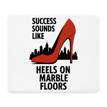 Success Sounds Like Heels - Business Skyline - Mouse Pad (horizontal) - white - Front