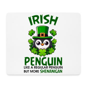 Irish Penguin Shenanigan - Mouse Pad (horizontal) - white - Front