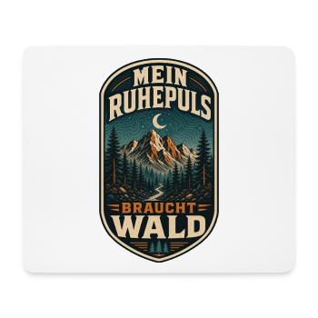 Mein Ruhepuls braucht Wald - Mousepad (Querformat) - Weiß - Vorne