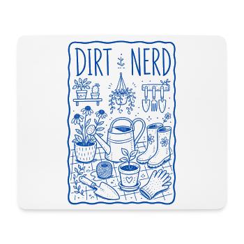 Dirt Nerd Organic Gardening Plants Harvest - Mouse Pad (horizontal) - white - Front