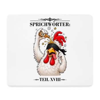 Sprichwort Sich einen hinter die Binde giessen - Mousepad (Querformat) - Weiß - Vorne