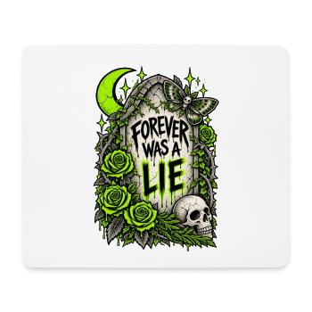 Für immer war eine Lüge - Mousepad (Querformat) - Weiß - Vorne