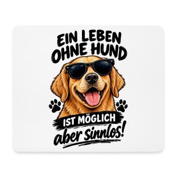 Sonnenbrillen-Hund: Ist Möglich aber sinnlos - Mousepad (Querformat) - Weiß - Vorne