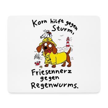 Korn gegen Sturm, Friesennerz gegen Regenwurms - Mousepad (Querformat) - Weiß - Vorne