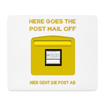 Here goes the post mail off. Hier geht die Post ab - Mousepad (Querformat) - Weiß - Vorne