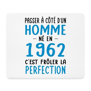 Anniversaire 60 ans - Né en 1962 Perfection - Tapis de souris (format paysage) - blanc - Devant