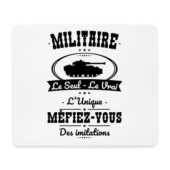 Militaire - Le Seul - Le Vrai - L'Unique - Tapis de souris (format paysage) - blanc - Devant