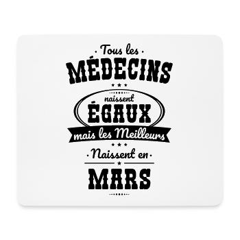 Médecins égaux meilleurs naissent en Mars - Tapis de souris (format paysage) - blanc - Devant