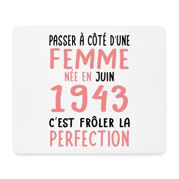 Anniversaire 81 ans - Née en Juin 1943 - Tapis de souris (format paysage) - blanc - Devant