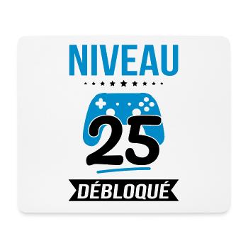 Anniversaire 25 ans - Niveau 25 débloqué - Gamer - Tapis de souris (format paysage) - blanc - Devant
