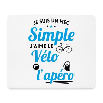 Je suis un mec simple j'aime le vélo et l'apéro - Tapis de souris (format paysage) - blanc - Devant