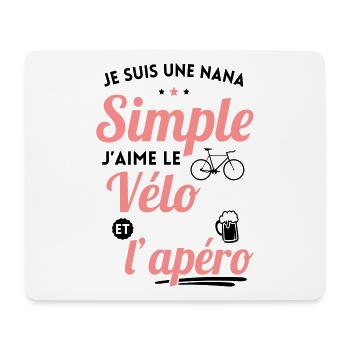 Je suis une nana simple j'aime le vélo et l'apéro - Tapis de souris (format paysage) - blanc - Devant