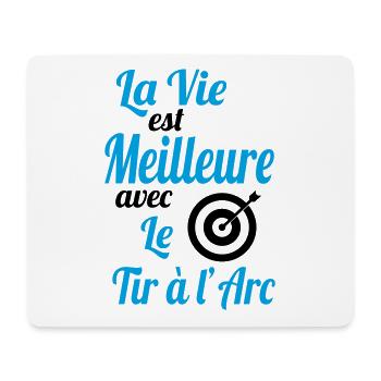 La vie est meilleure avec le tir à l'arc - Cadeau - Tapis de souris (format paysage) - blanc - Devant