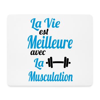 La vie est meilleure avec la Musculation - Cadeau - Tapis de souris (format paysage) - blanc - Devant