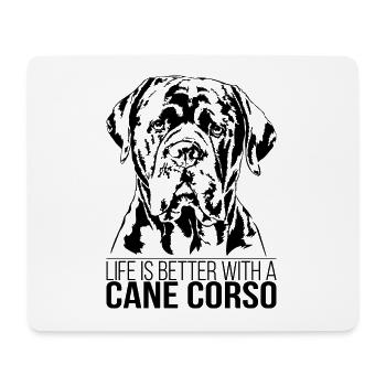 CANE CORSO life is better Hunde Spruch Wilsigns - Mouse Pad (horizontal) - white - Front