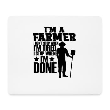I am a farmer - Mouse Pad (horizontal) - white - Front