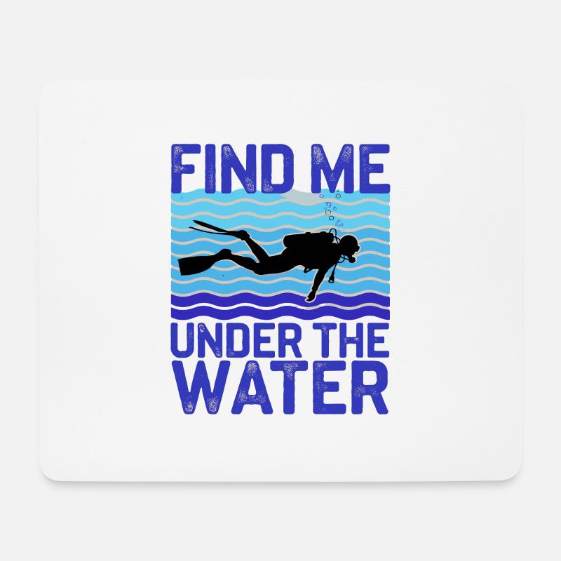 Taucher Tauchen Find me under water - Mousepad (Querformat) - Weiß