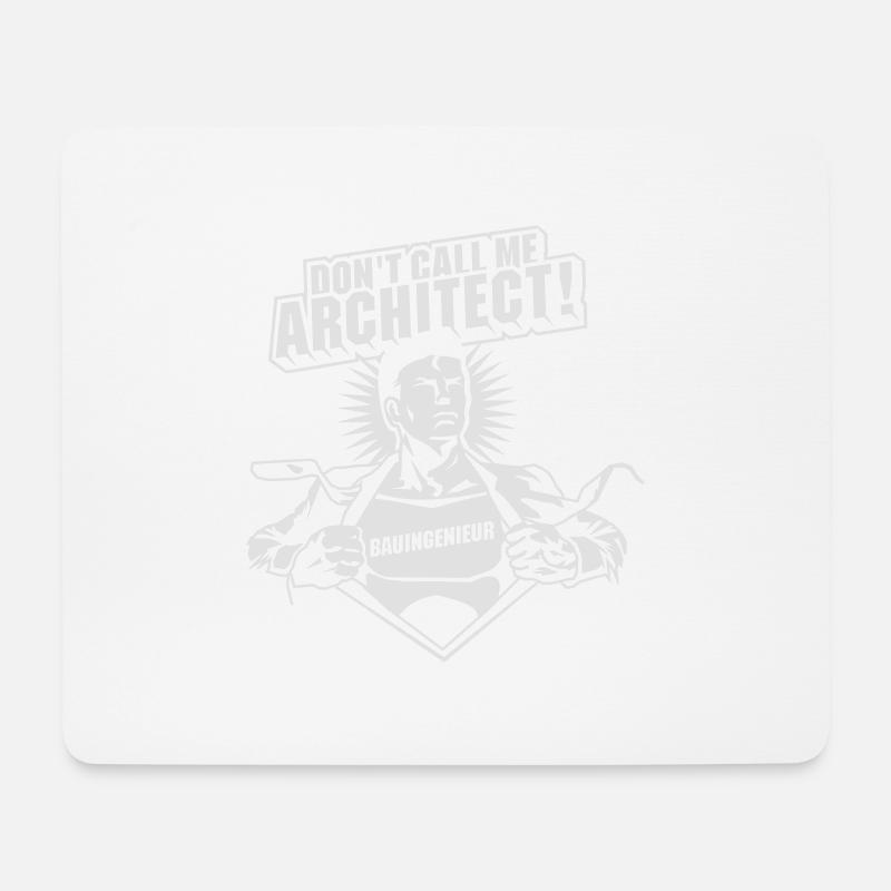 Don't call me architect! - Mouse Pad (horizontal) - white