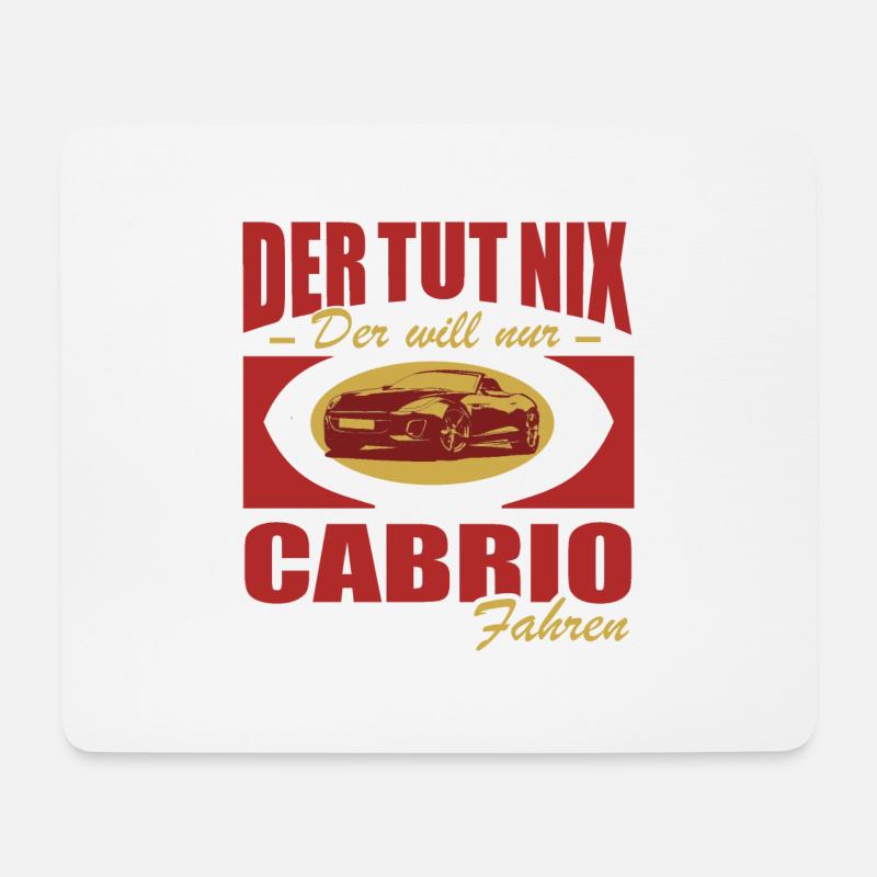 Cabrio fahrer Shirt • Der tut nix • Auto Shirt - Mousepad (Querformat) - Weiß