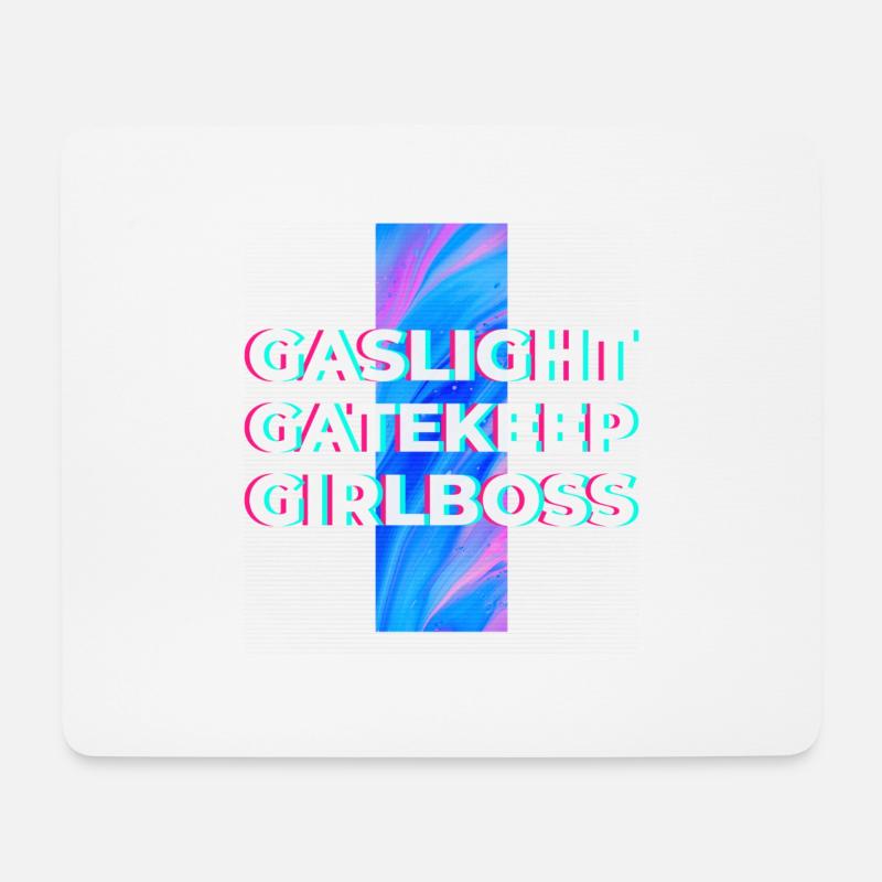 Gaslight Gatekeep Girlboss - Live Love Laugh - Mousepad (Querformat) - Weiß