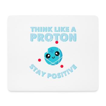Think Like A Proton Drôle Chimiste Geek Sort - Tapis de souris (format paysage) - blanc - Devant
