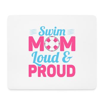 Swim Mom Loud & Proud Family Natation - Tapis de souris (format paysage) - blanc - Devant