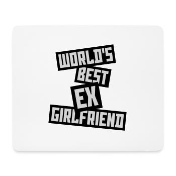 worlds best ex girlfriend - Mousepad (Querformat) - Weiß - Vorne