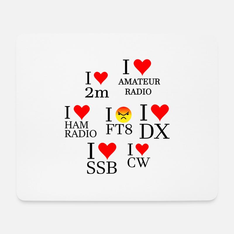 Liebe ssb, cw, dx, 2m, Amateurfunk, mag ft8 emot nicht - Mousepad (Querformat) - Weiß