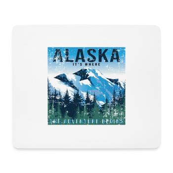 Alaska it's where the Adventure begins - Mouse Pad (horizontal) - white - Front