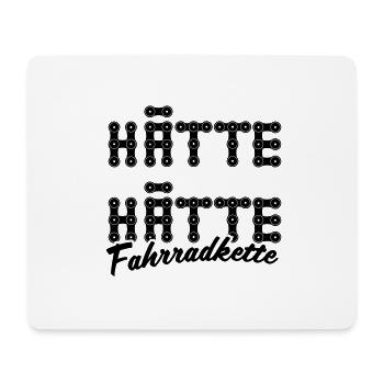 Hätte hätte Fahrrad Kette 08 - Mousepad (Querformat) - Weiß - Vorne