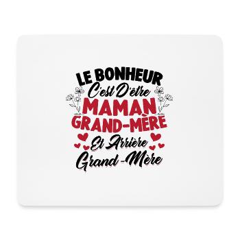 Le bonheur c'est d'être maman et grand mère - Tapis de souris (format paysage) - blanc - Devant