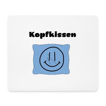 Kopfkissen - Lustiges Wortspiel Kissen mit Gesicht - Mousepad (Querformat) - Weiß - Vorne