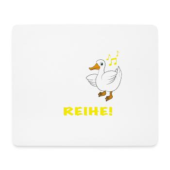 Ente tanzen Spruch Tanz' aus der Reihe - Mousepad (Querformat) - Weiß - Vorne