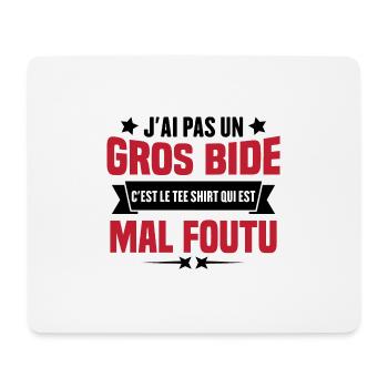 J'ai Pas Un Gros Bide Humour cadeau - Tapis de souris (format paysage) - blanc - Devant