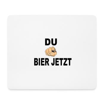 Bier jetzt - Mousepad (Querformat) - Weiß - Vorne