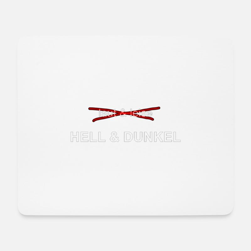 laut&leise - HELL&DUNKEL - Mousepad (Querformat) - Weiß