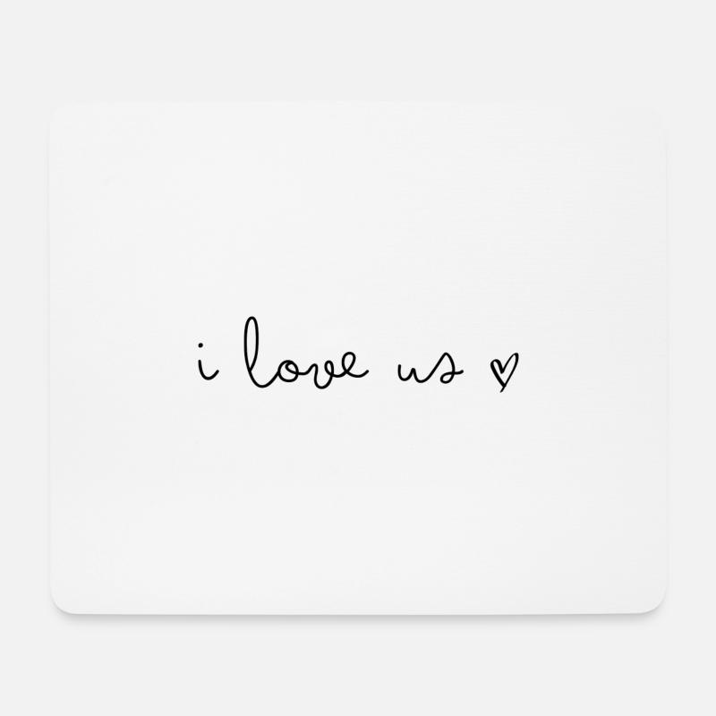 I love us - Mouse Pad (horizontal) - white