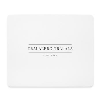 Tralalero Tralala - Mouse Pad (horizontal) - white - Front