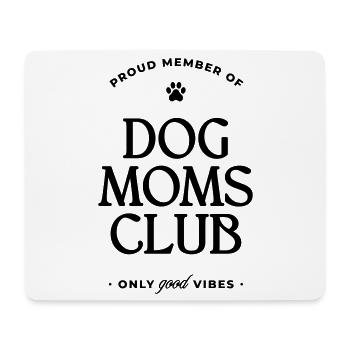 Dog Moms Club - Mousepad (Querformat) - Weiß - Vorne