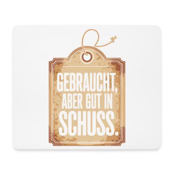 Gebraucht Aber Gut In Schuss Oldtimer Geburtstag - Mousepad (Querformat) - Weiß - Vorne