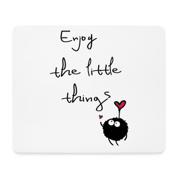 enjoy the little things - Mouse Pad (horizontal) - white - Front