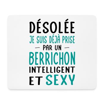 Désolée déjà prise par un Berrichon sexy - Tapis de souris (format paysage) - blanc - Devant