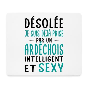 Désolée déjà prise par un Ardéchois sexy - Tapis de souris (format paysage) - blanc - Devant