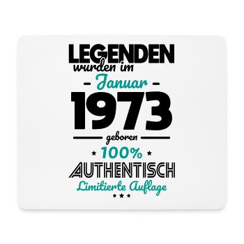 50. Geburtstag - Legenden wurden im Januar 1973 - Mousepad (Querformat) - Weiß - Vorne