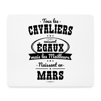 Cavaliers égaux meilleurs naissent en Mars - Tapis de souris (format paysage) - blanc - Devant