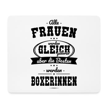 Alle Frauen gleich Besten werden Boxerinnen - Mousepad (Querformat) - Weiß - Vorne